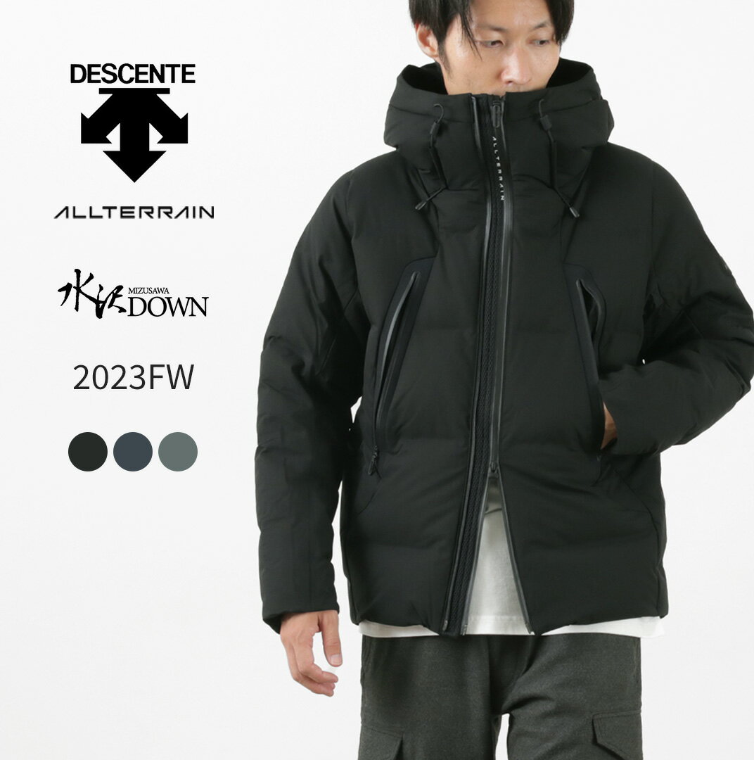 DESCENTE / 2023 FW（デサント オルテライン） 水沢ダウン マウンテニア ダウンジャケット / アウター メンズ 日本製 DESCENTE ALLTERRAIN MIZUSAWA DOWN JACKET MOUNTAINEER