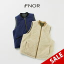 FNOR(エフノア) キルトシープボア MIL ベスト / メンズ レディース ユニセックス 前開き リバーシブル ボア ミリタリー 日本製