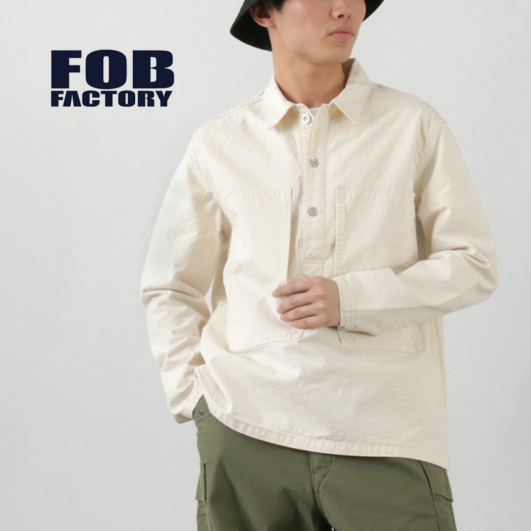 FOB FACTORY FOBファクトリー F2443 USアーミー PO JKT / ジャケット プルオーバー コットン メンズ 経年変化 日本製 U.S ARMY P/O JKT