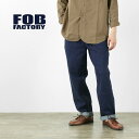 FOB FACTORY（FOBファクトリー） F0511 WW2 デニム デッキパンツ ワンウォッシュ / メンズ / 経年変化 / テーパード / セルヴィッチ / ..