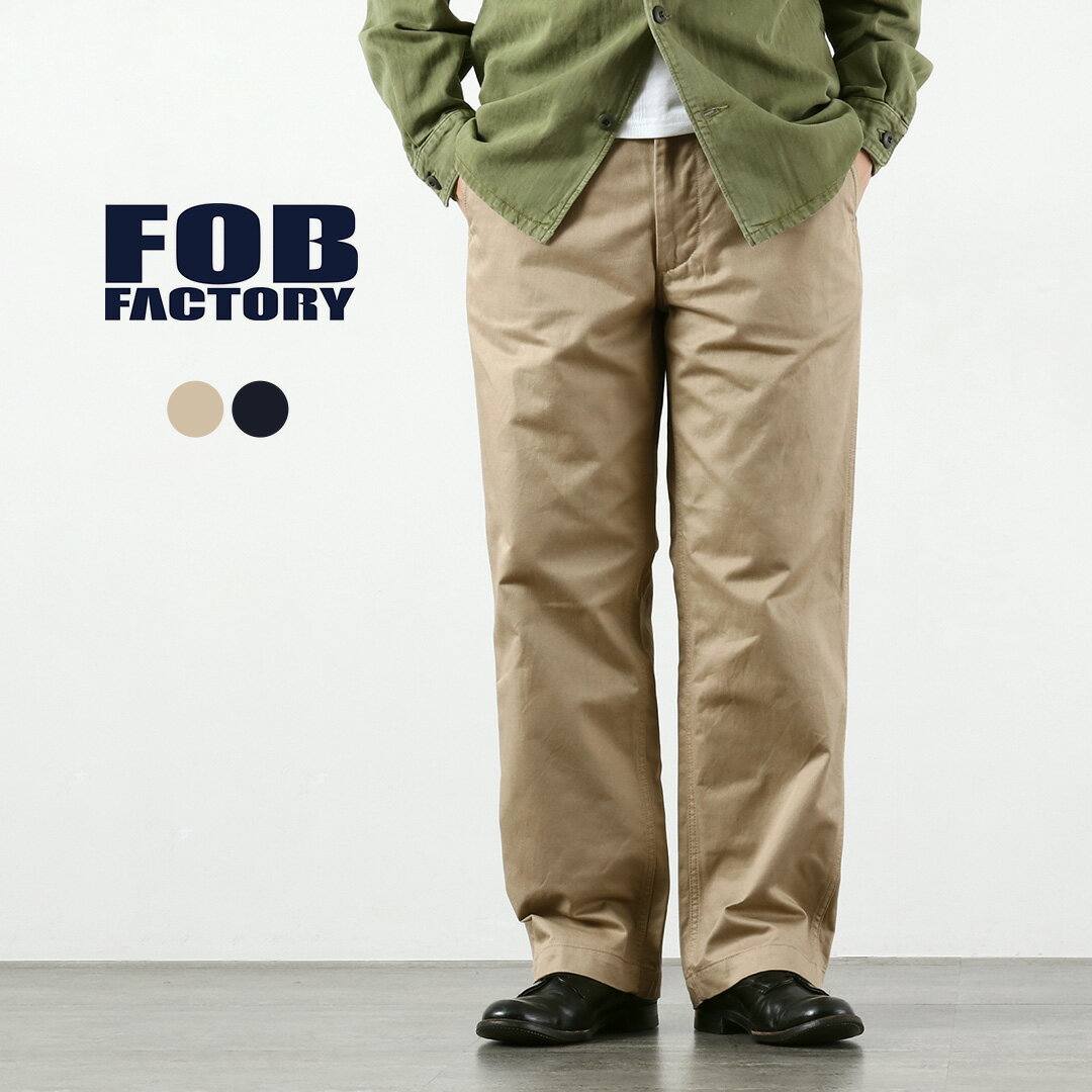 樂天商城 - FOB FACTORY（F.O.Bファクトリー） F0546 ビッグチノ チノパン 日本製 / メンズ