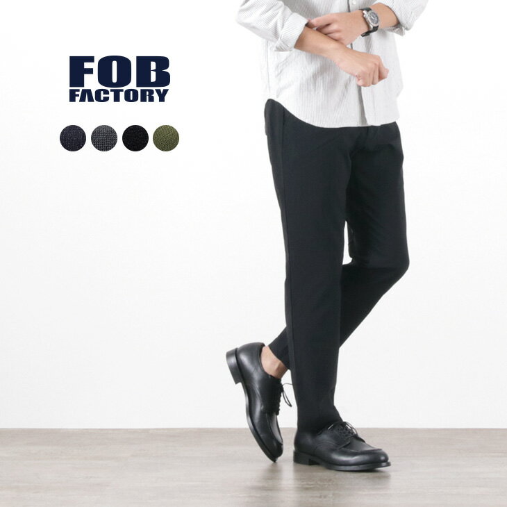 FOB FACTORYiFOBt@Ng[j F0455 fp[`[ bNXgEU[ / pc / Xgb` / Y / { / DEPARTURE PANTS / N[rY