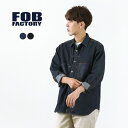 FOB FACTORYiFOBt@Ng[j F3484 fjR[ }Ci[Vc Y  GW WPbg CgAE^[ CgIX  { DENIM COAL MINER SHIRT