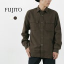 FUJITO（フジト） ハイクシャツ / レギュラーカラー シャモア 綿 コットン 無地 日本製 Hike Shirt