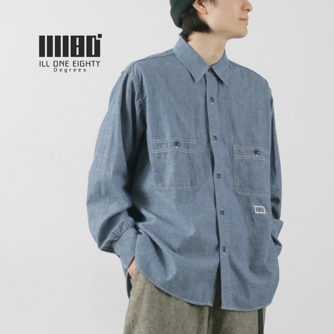 ILL ONE EIGHTY（イルワンエイティー） シャンブレー ワークシャツ / メンズ トップス 長袖 日本製 CHAMBRAY WORK SHIRT