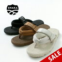 【30%OFF】SHAKA(シャカ) キャンプベイ / スポーツ サンダル 2022年モデル / トング サンダル / メンズ レディース / ユニセックス /...