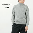 MOONCASTLE（ムーンキャッスル） カシミア シルク ラムウール タートルネック / メンズ ニット セーター ハイネック トップス 長袖 無地 日本製 CASHMERE SILK WOOL TRTLE NECK