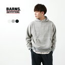 【30％OFF】BARNS（バーンズ） 吊り編み ワイド パーカー / メンズ / プルオーバー / ヴィンテージ / 肉厚 / 無地 / 日本製 / BR-8442【セール】