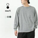 MOC TiNeB[j [YtBbg  TVc / T Jbg\[ N[lbN OX[u Y { LOOSE FIT L/S POCKET TEE