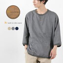 RE MADE IN TOKYO JAPAN（アールイー） リネンキャンバス ヘンリーネックTシャツ / 7分袖 麻 吸湿 速乾 メンズ 日本製 Linen Canvas Henley Neck