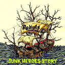 Radiots / レディオッツ「JUNK HEROES STORY」ジャンク ヒーローズ ストーリー / 4th ALBUM CD / FGCA-31