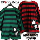 PROPA9ANDA × EGO TRIPPING / プロパガンダ × エゴトリッピング「WIDE BORDER PONCHO」オーバーサイズボーダーポンチョTシャツ BIGビッグ 五分七分袖 ドルマン 赤緑黒 レッド グリーン ブラック メンズレディース パンクロック PUNKROCK ステージ衣装 Rogia