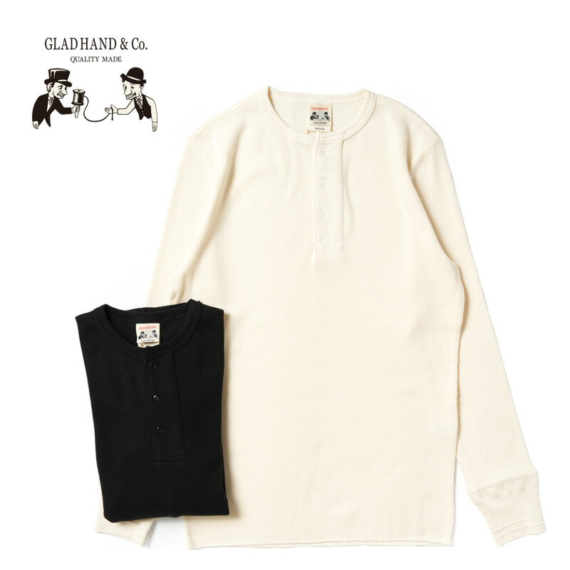 Rakuten - GLAD HAND グラッドハンド Tシャツ “WAFFLE HENRY L/S T-SHIRTS”GLADHAND-11