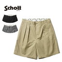 Schott ショット ショーツ"TC DOUBLE PLEATED SHORTS" 782-5913001
