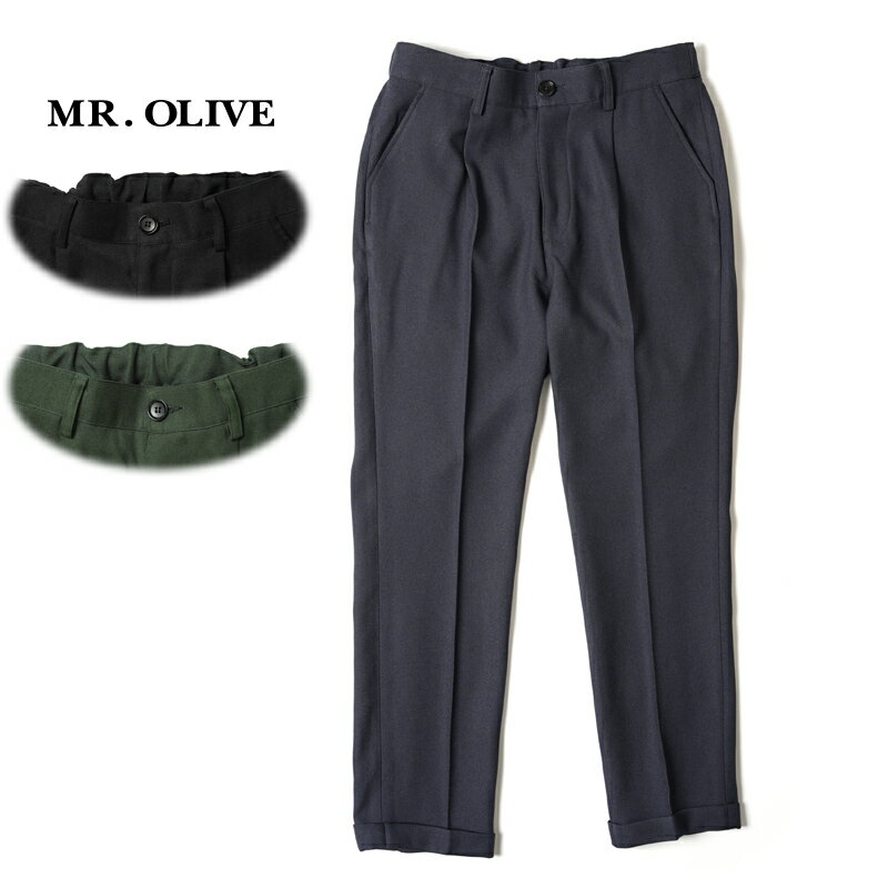 MR.OLIVE ミスターオリーブパンツ"RETORO POLYESTER TWILL -EASY ONE PLEATS STA-PREST TAPERED PANTS"M-222120