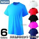 【NISHI ニシ・スポーツ】スリムシルエットTシャツ N63-720 半袖Tシャツ