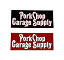 PORKCHOP GARAGE SUPPLY ポークチョップ ガレージサプライ　ROUNDED STICKER　ラウンド ステッカー　2色（BLACK/RED）