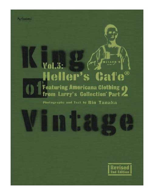 King Of Vintage Vol.3 : Heller’s Cafe　Revised Edition Part 2　ヘラーズカフェ　緑　A4W判　ハードカバー　176ページ　日本語訳付き