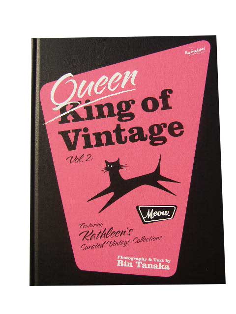 My Freedamn！　SPECIAL　マイフリーダムスペシャル　Queen of Vintage Vol.2: Meow/Featuring Kathleen’s Curated Vintage Collections