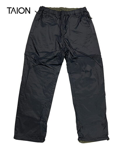 TAION 体温/タイオン NON DOWN MOUNTAIN REVERSIBLE PANTS ノンダウン マウンテン リバーシブル パンツ UNISEX ユニセックス 男女兼用 ロングパンツ TAION 体温/タイオン NON DOWN MOUNTAIN REVERSIBLE PANTS ノンダウン マウンテン リバーシブル パンツ UNISEX ユニセックス 男女兼用 ロングパンツ