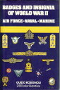 洋書第二次世界大戦のバッジと徽章:空軍海軍海兵隊ハードカバー1983年/Badges and Insignia of World War II:輸入品