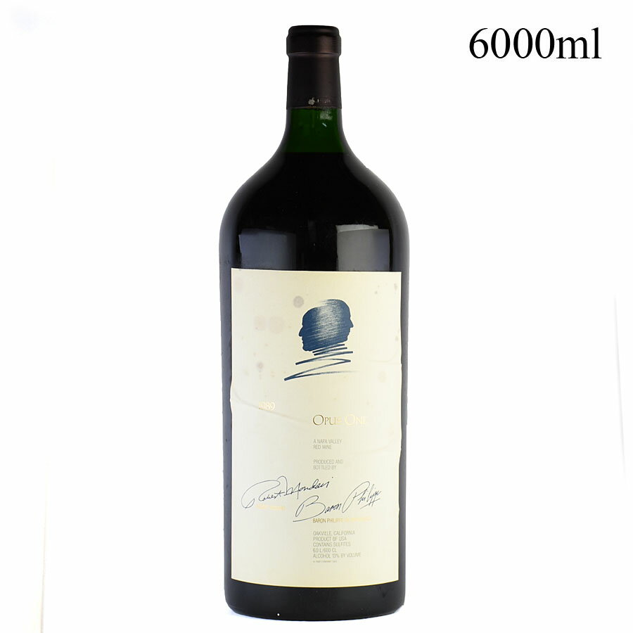オーパス ワン 1989 アンペリアル 6000ml コルク沈み ラベル不良 オーパスワン オーパス・ワン Opus One アメリカ カリフォルニア 赤ワイン