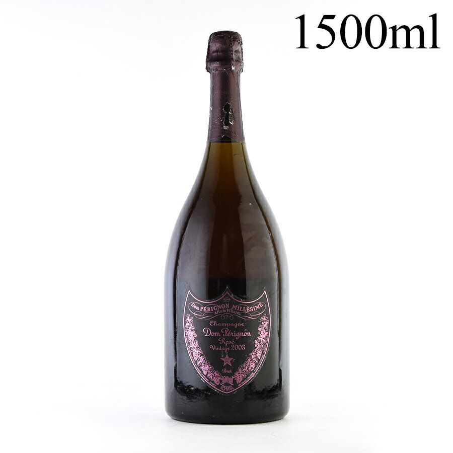 [2003] ドン・ペリニヨンロゼ マグナム 1500ml※キャップシール不良、ラベル不良フランス / シャンパーニュ / 発泡系・シャンパン