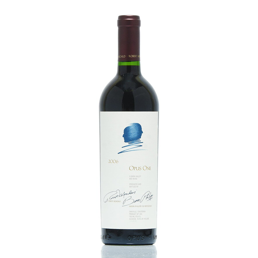 オーパス ワン 2006 オーパスワン オーパス・ワン Opus One アメリカ カリフォルニア 赤ワイン