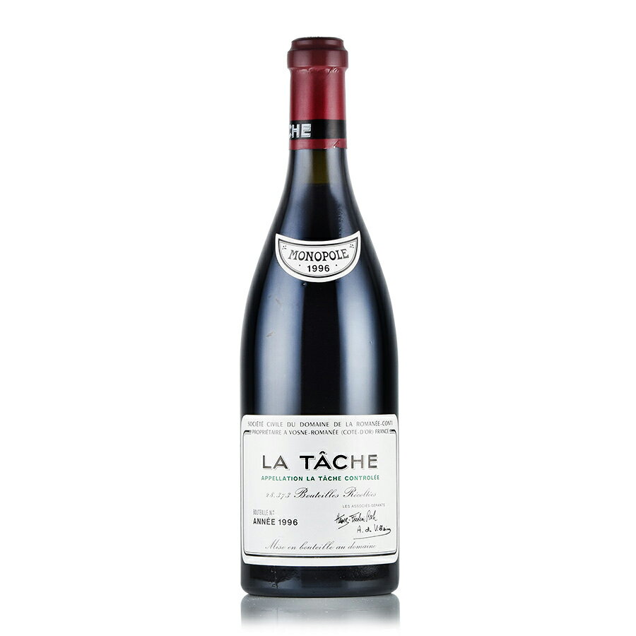 ロマネコンティ ラ ターシュ 1996 ドメーヌ ド ラ ロマネ コンティ DRC La Tache ラターシュ フランス ブルゴーニュ 赤ワイン