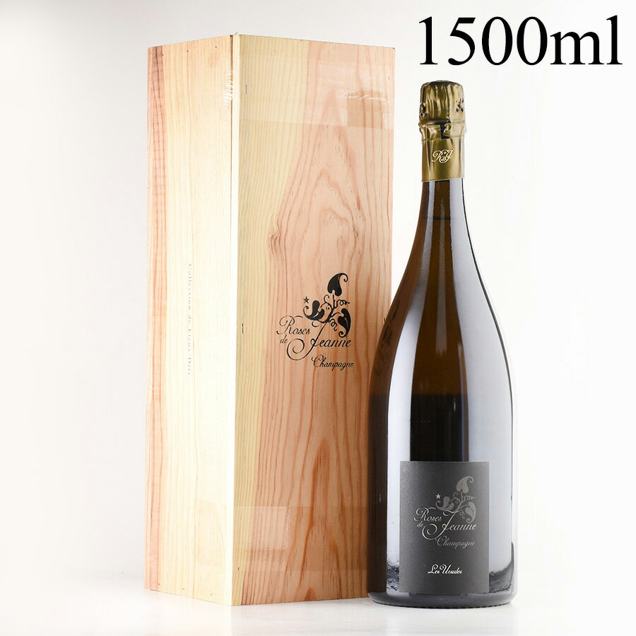 セドリック ブシャール ローズ ド ジャンヌ レ ズルシュル ブラン ド ノワール 2013 マグナム 1500ml 木箱入り Cedric Bouchard Roses de Jeanne les Ursules Blanc de Noirs フランス シャンパン シャンパーニュ