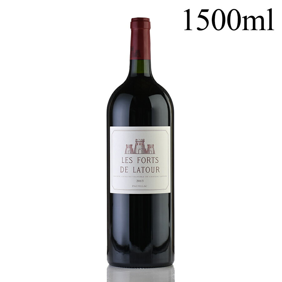 レ フォール ド ラトゥール 2013 マグナム 1500ml シャトー ラトゥール Chateau Latour Les Forts de Latour フランス ボルドー 赤ワイン