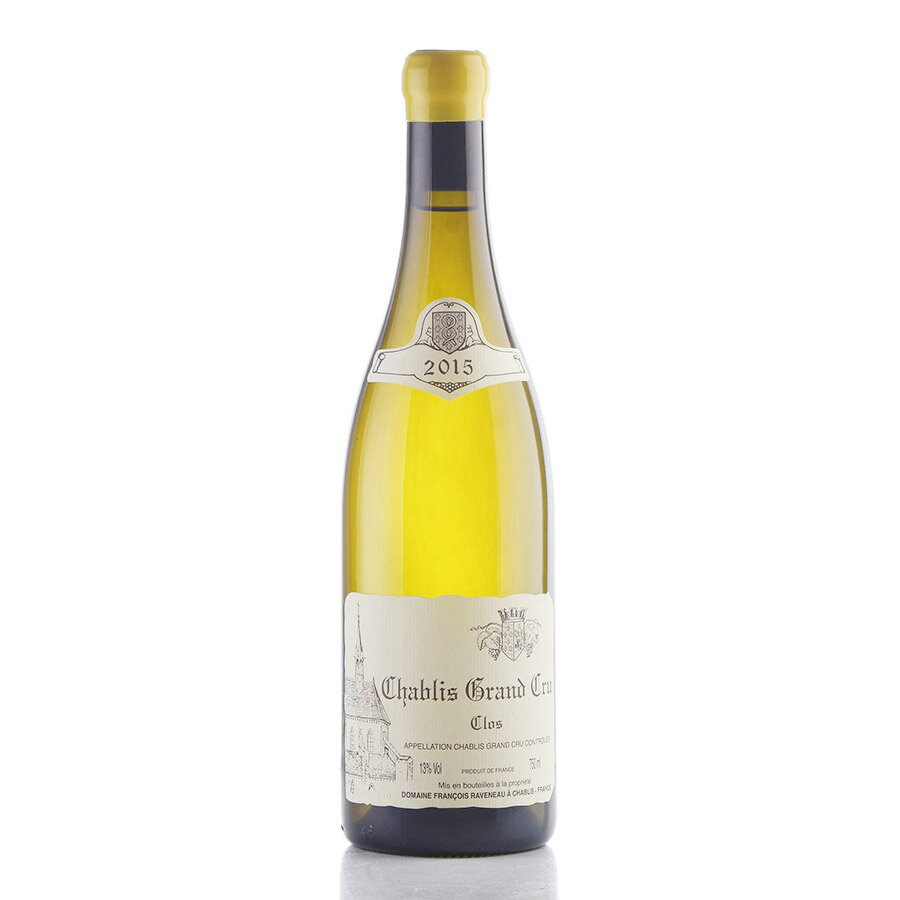 フランソワ ラヴノー シャブリ レ クロ グラン クリュ 2015 Francois Raveneau Chablis Les Clos フランス ブルゴーニュ 白ワイン