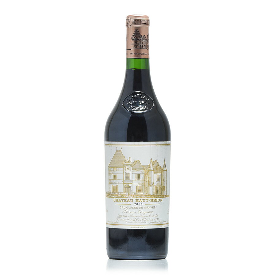 シャトー オー ブリオン 2003 オーブリオン Chateau Haut-Brion フランス ボルドー 赤ワイン