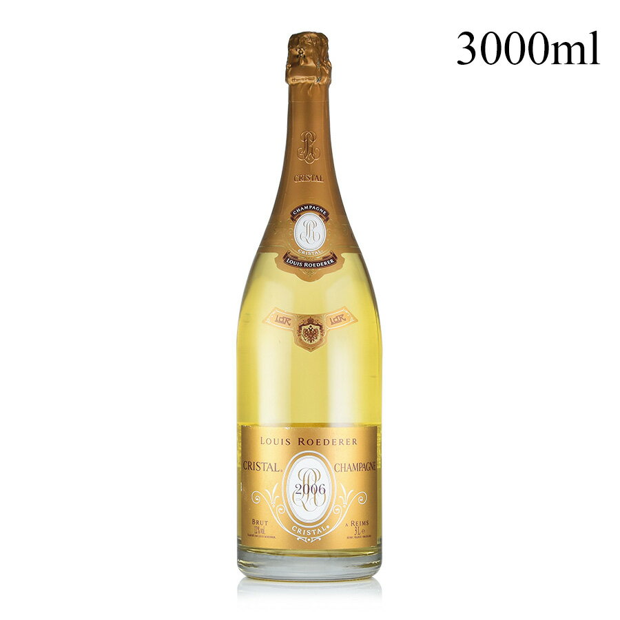 ルイ ロデレール クリスタル 2006 ジェロボアム 3000ml ルイロデレール ルイ・ロデレール Louis Roederer Cristal フランス シャンパン シャンパーニュ