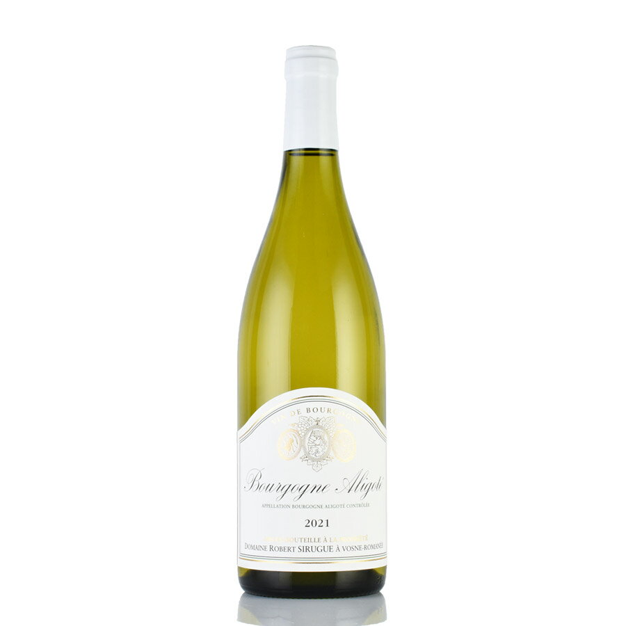 ロベール シリュグ ブルゴーニュ アリゴテ 2021 正規品 Robert Sirugue Bourgogne Aligote フランス ブルゴーニュ 白ワインのサムネイル