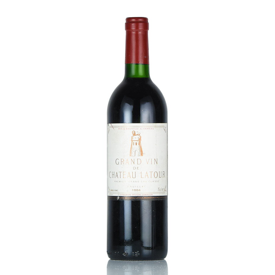 シャトー ラトゥール 1984 Chateau Latour フランス ボルドー 赤ワイン