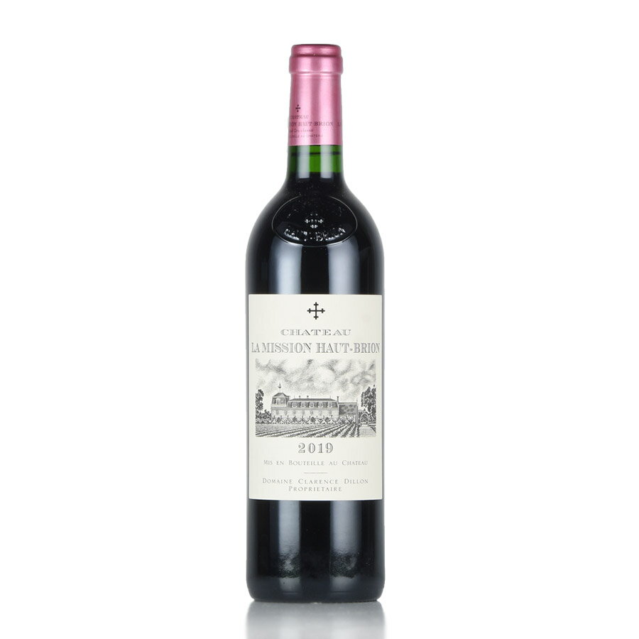 シャトー ラ ミッション オー ブリオン ルージュ 2019 オーブリオン Chateau la Mission Haut-Brion Rouge フランス ボルドー 赤ワイン