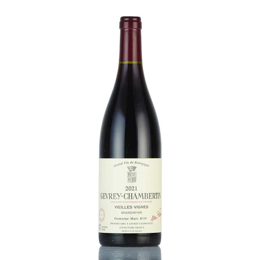マルク ロワ ジュヴレ シャンベルタン ヴィエイユ ヴィーニュ 2021 正規品 Marc Roy Gevrey Chambertin Vieilles Vignes フランス ブルゴーニュ 赤ワイン