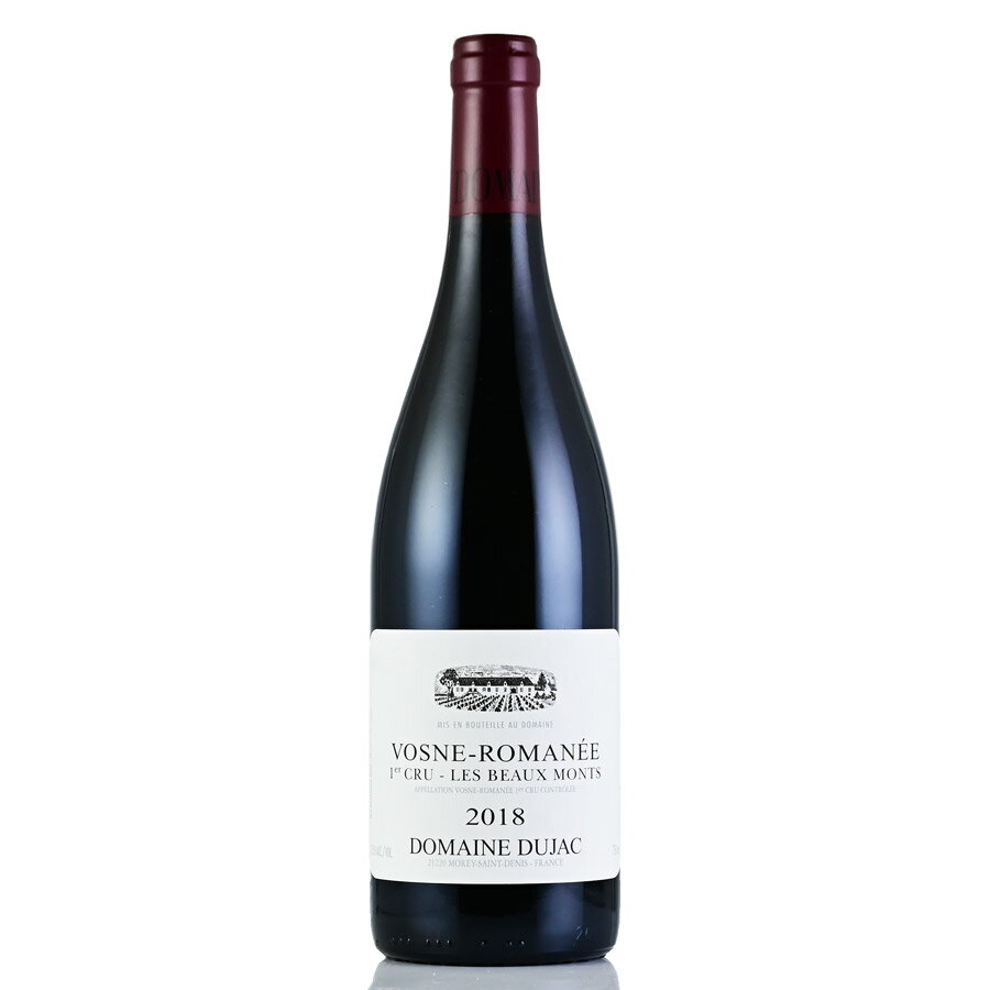 デュジャック ヴォーヌ ロマネ プルミエ クリュ レ ボーモン 2018 ヴォーヌロマネ Dujac Vosne Romanee 1er Cru Les Beaux Monts フランス ブルゴーニュ 赤ワイン