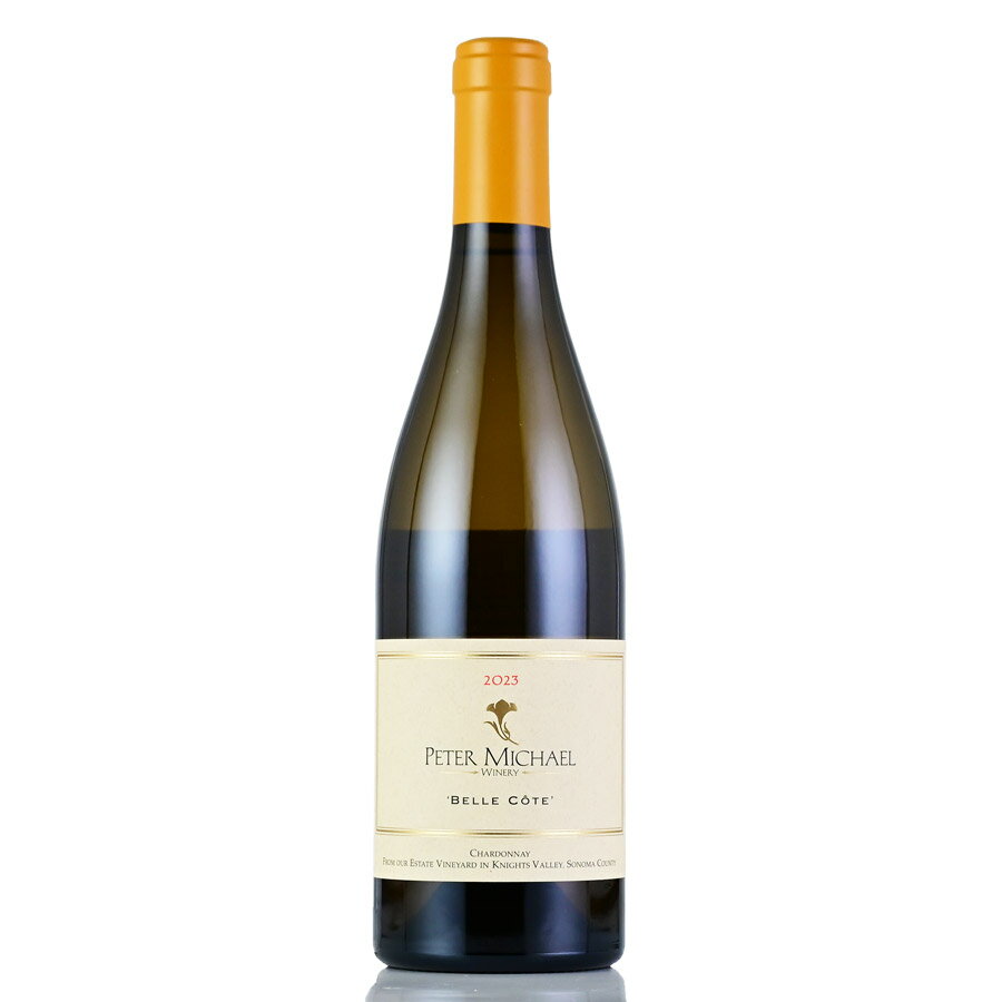 ԡ ޥ ɥ ٥  2023 ¢Ф ԡޥ Peter Michael Chardonnay Belle Cote ...