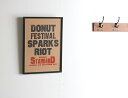 A TWO PIPE PROBLEM LETTERPRESS /DONUT FESTIVAL SPARKS RIOT Lサイズ
