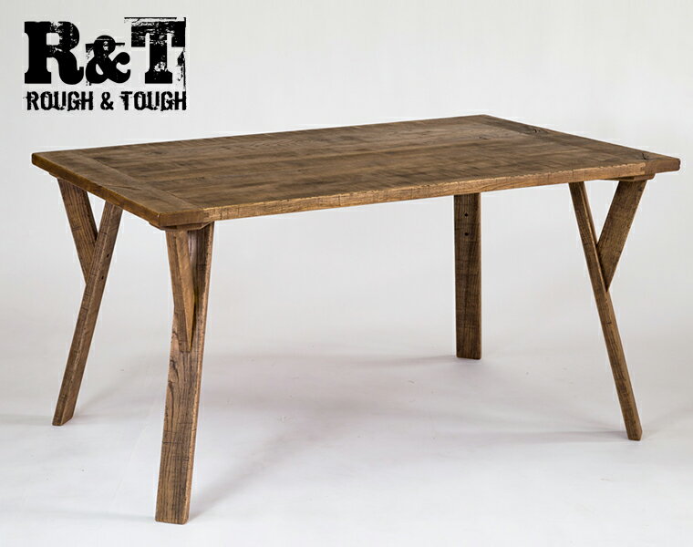 ROUGH&TOUGH ラフアンドタフ 家具 RUDE Dining Table　ルードダイニングテーブル サイズ : W1350 × D800 × H700mm