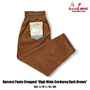 【公式・正規取扱】クックマン COOKMAN シェフパンツ Harvest Pants Cropped High Wale Corduroy Dark Brown 231-43802 パンツ ストリート アメカジ ブランド メンズ レディース ユニセックス 送料無料