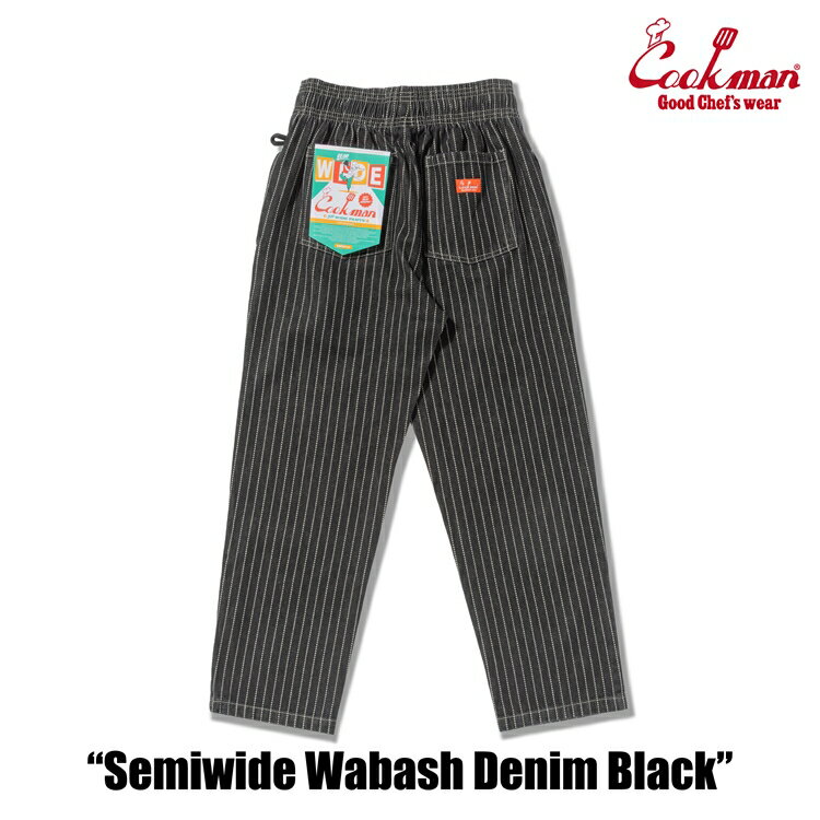 【公式・正規取扱】クックマン COOKMAN シェフパンツ Chef Pants Semiwide Wabash Denim Black 231-53820 パンツ メンズ レディース ユニセックス 男女兼用 送料無料
