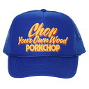 【公式・正規取扱】ポークチョップガレージサプライ PORKCHOP GARAGE SUPPLY P CHOP YOUR OWN WOOD CAP BLUE メッ...