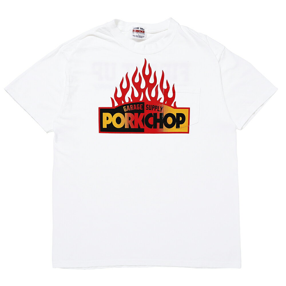 ڸ谷ۥݡåץ졼ץ饤 PORKCHOP GARAGE SUPPLY FIRE BLOCK POCKET TEE ...