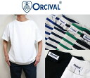 2024春夏 Orcival オーシバル オーチバル スビンジャージ クルーネック半袖Tシャツ OR-C0084 SOE 6 color【Men 039 s】