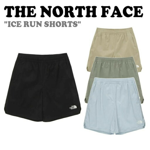 ノースフェイス ハーフパンツ THE NORTH FACE メンズ レディース ICE RUN SHORTS アイス ラン ショーツ 全4色 NS6NN02J/K/L/M ウェア【中古】未使用品