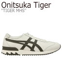 オニツカタイガー スニーカー Onitsuka Tiger TIGER MHS タイガー MHS CREAM クリーム DARK OLIVE ダークオリーブ 1...