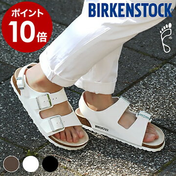 ビルケンシュトック ミラノ 幅広 メンズ 正規販売店 フットベッドサンダル ビルケン サンダル ダークブラウン ブラック MILANO ホワイト コンフォート おしゃれ 人気 バレンタインデー【ポイント10倍 送料無料】［ BIRKENSTOCK ミラノ レギュラー ］格安通販　バレンタイン　人気　ランキング